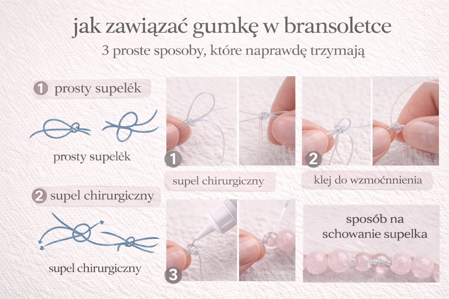 Jak zawiązać gumkę w bransoletce